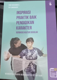 Image of Inspirasi Praktik Baik pendidikan Karakter Berbasis Kultur Sekolah